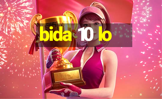 bida 10 lo