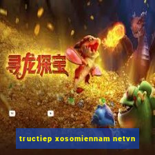 tructiep xosomiennam netvn