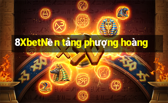 8XbetNền tảng phượng hoàng