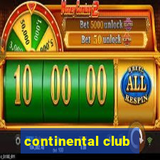 continental club