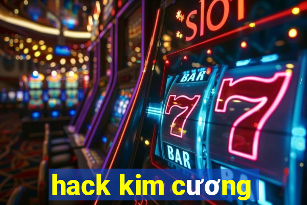 hack kim cương