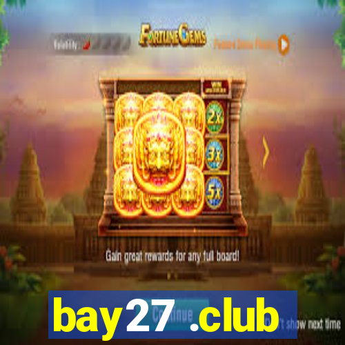 bay27 .club