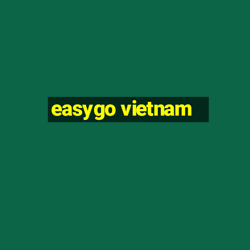 easygo vietnam