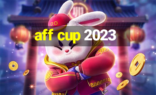 aff cup 2023