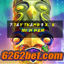 7 tây tháng 5 xổ số miền nam