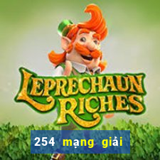 254 mạng giải trí Nga