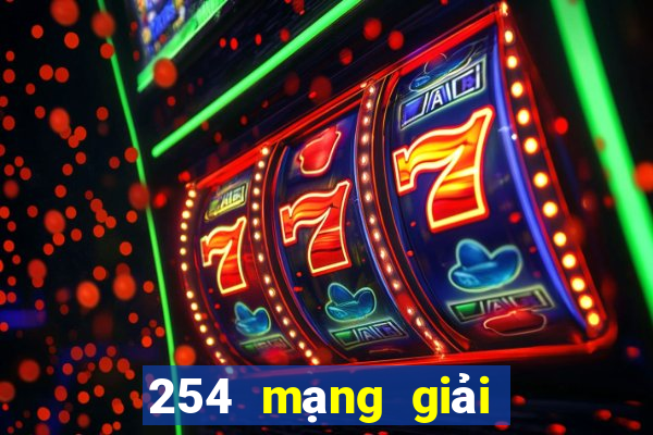 254 mạng giải trí Nga