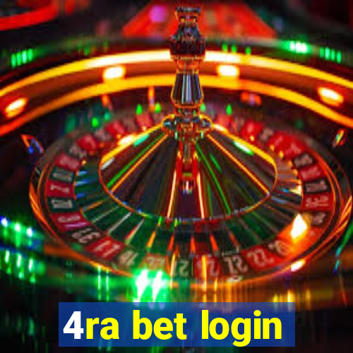 4ra bet login