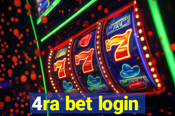 4ra bet login