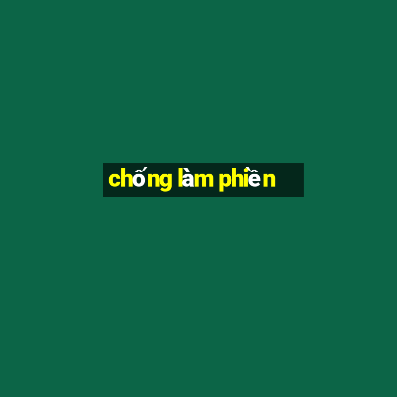 chống làm phiền