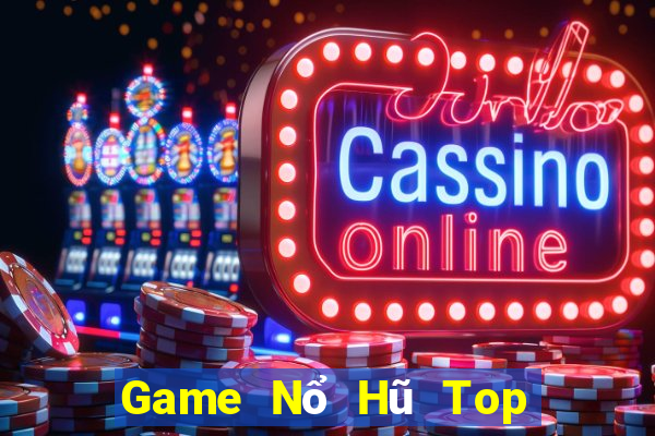 Game Nổ Hũ Top 5 Game Bài Đổi Thưởng