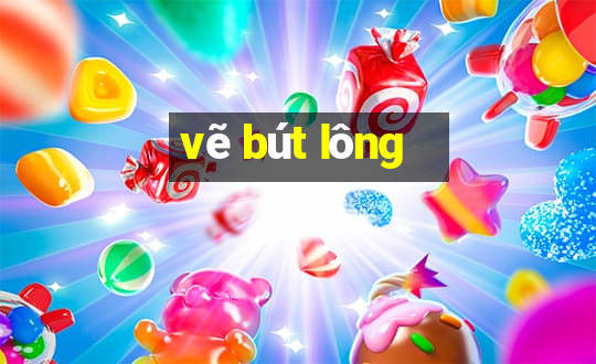 vẽ bút lông