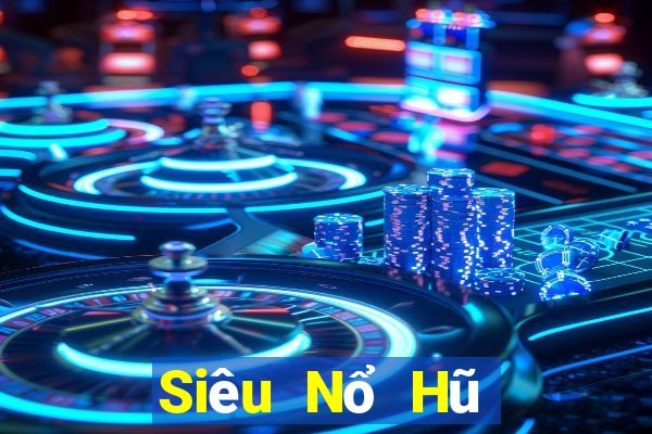 Siêu Nổ Hũ Game Bài 2022