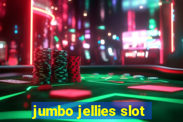 jumbo jellies slot