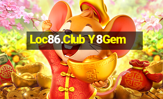 Loc86.Club Y8Gem