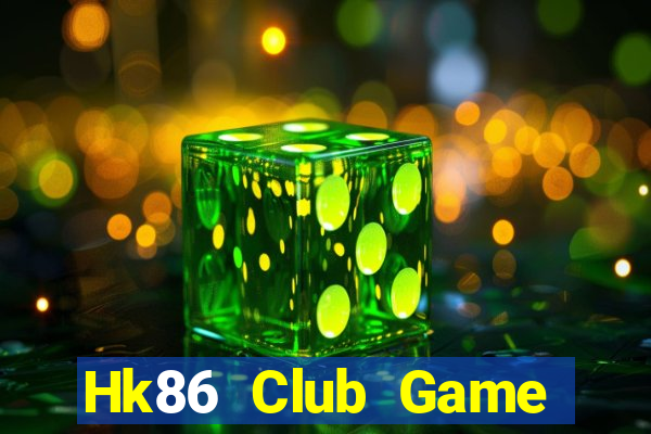 Hk86 Club Game Bài 99