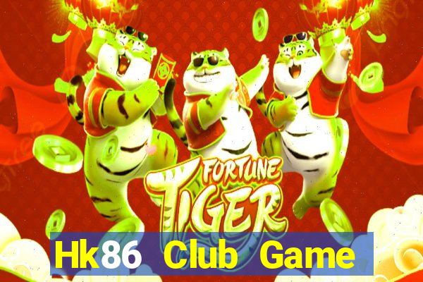 Hk86 Club Game Bài 99