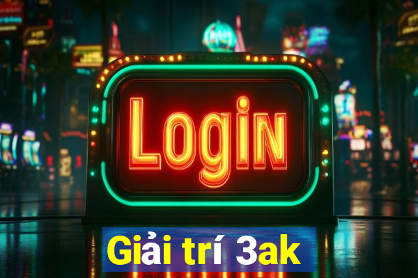 Giải trí 3ak