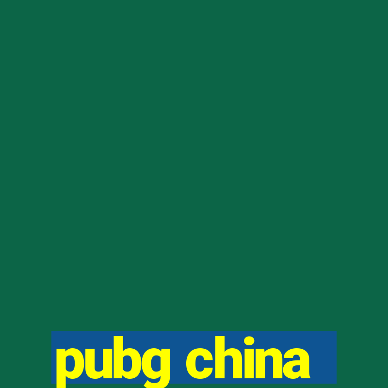 pubg china