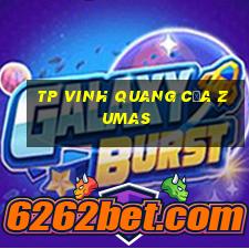 TP Vinh Quang Của Zumas