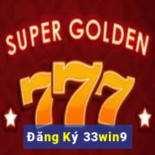 Đăng Ký 33win9