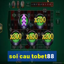 soi cau tobet88