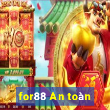 for88 An toàn