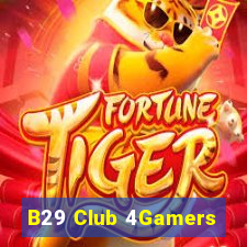 B29 Club 4Gamers