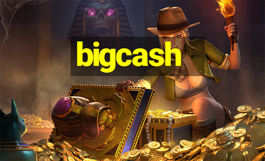 bigcash