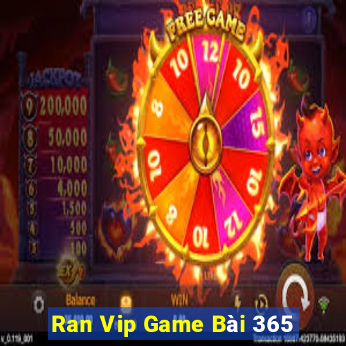 Ran Vip Game Bài 365