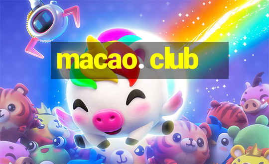 macao. club