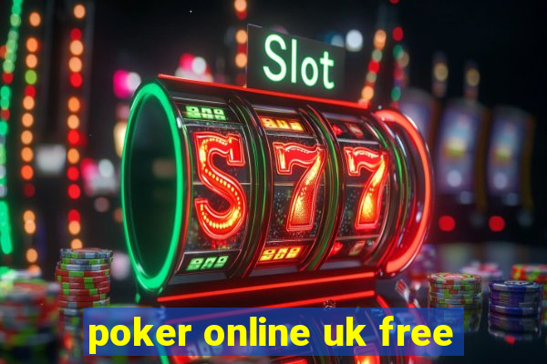 poker online uk free