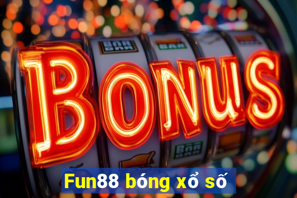 Fun88 bóng xổ số