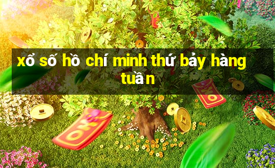 xổ số hồ chí minh thứ bảy hàng tuần