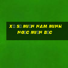 xổ số miền nam minh ngọc miền bắc