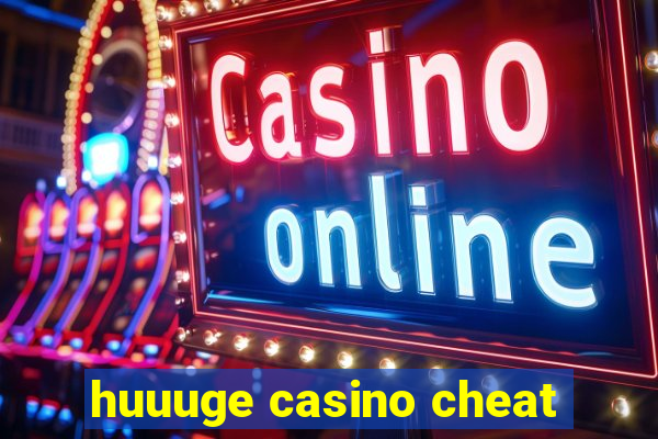 huuuge casino cheat