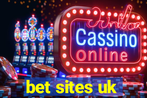 bet sites uk