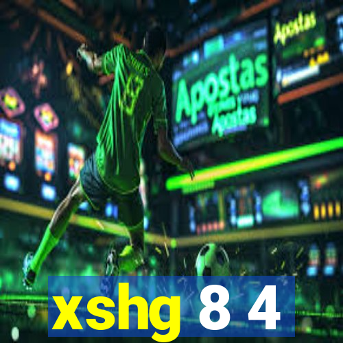 xshg 8 4