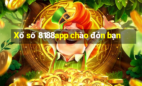 Xổ số 8188app chào đón bạn