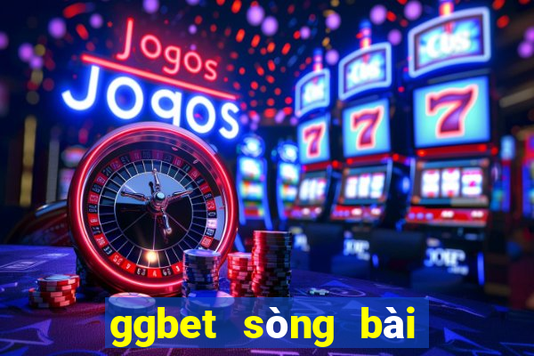 ggbet sòng bài trực tuyến