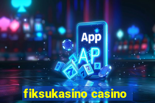 fiksukasino casino