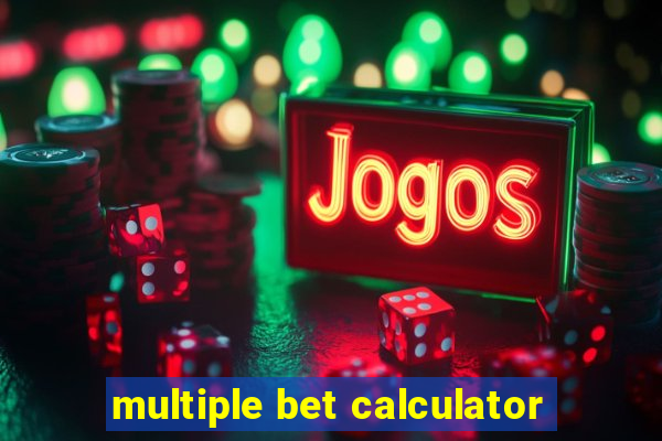 multiple bet calculator