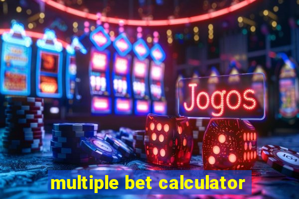 multiple bet calculator