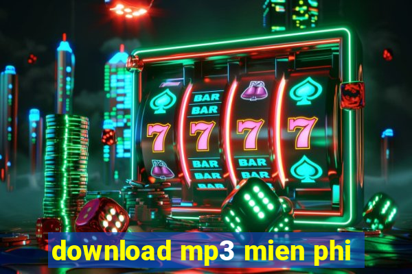 download mp3 mien phi