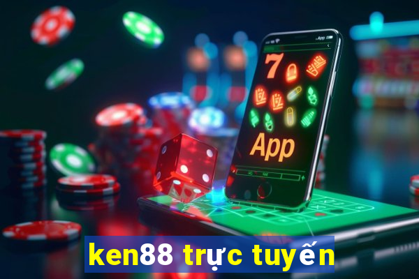 ken88 trực tuyến