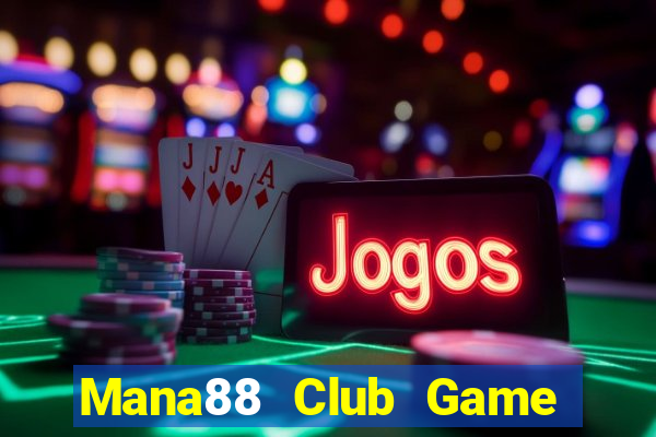 Mana88 Club Game Bài G63