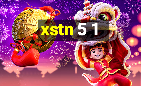 xstn 5 1