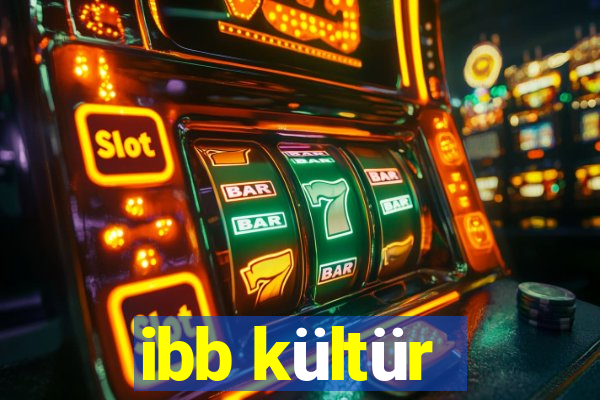 ibb kültür