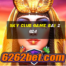 Sky Club Game Bài 2024