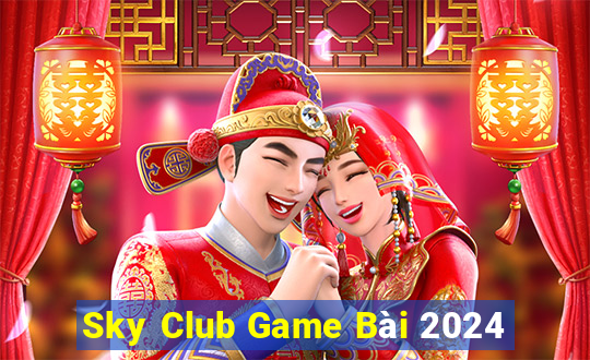 Sky Club Game Bài 2024